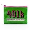 Just For Laughs BlueQ 401k Coin Purse