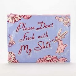 BlueQ "Please Don't Fuck With My Shit" Zipper Pouch