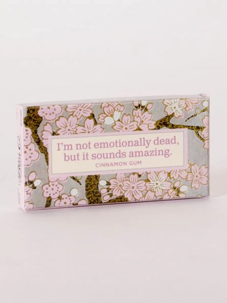 BlueQ Gum: "I'm Not Emotionally Dead, But It Sounds Amazing" Household 1 BlueQ Gum: "I'm Not Emotionally Dead, But It Sounds Amazing" Household