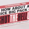 BlueQ Gum: How About A Nice Big Pack Of Shut The Hell Up Household