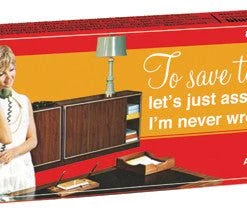 BlueQ Gum: To Save Time Let's Just Assume I'm Never Wrong