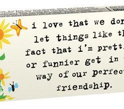 Household BlueQ Gum: The Fact That I Am Prettier And Funnier...