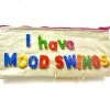 BlueQ I Have Mood Swings Pencil Case Just For Laughs