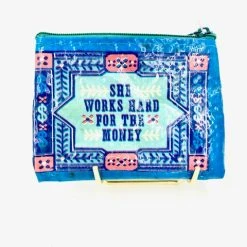 BlueQ She Works Hard Coin Purse Just For Laughs
