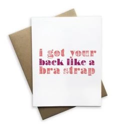 Tiramisu Card: I Got Your Back Like A Bra Strap