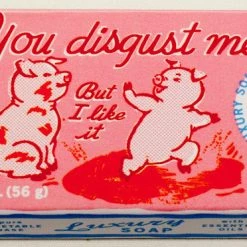 BlueQ Luxury Bar Soap: "You Disgust Me But I Like It"