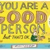 BlueQ Luxury Bar Soap: "You Are A Good Person But That's Ok"