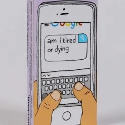 Household BlueQ Gum: "am I Tired Or Dying?"